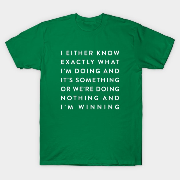 I'm Winning! Good Place Chidi T-Shirt by BuzzBenson